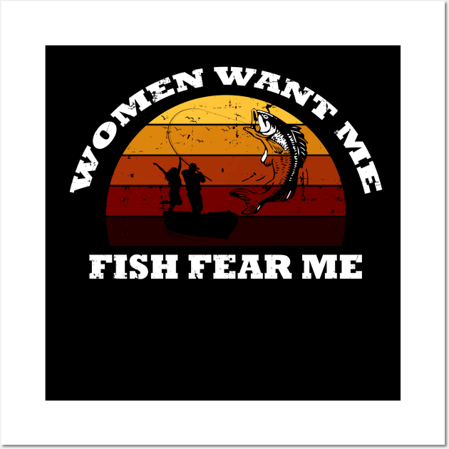 women want me fish fear me Wall Art by OrionBlue